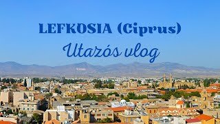 Lefkosia (Nicosia) nevezetességei és története