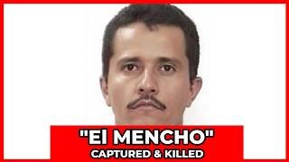El Mencho Captured & Killed – The End of Mexico CJNG’s Most Wanted Leader
