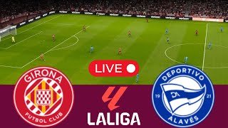LIVE Girona vs Alavés | LaLiga 2025 - Video Game Simulation