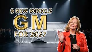 GM’s CEO Reveals 9 New Models That Could Reshape the Entire Auto Market