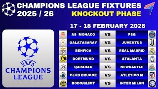 UCL FIXTURES TODAY - KNOCKOUT PHASE PLAY OFFS • UCL KNOCKOUT • Champions League Fixtures 25/26
