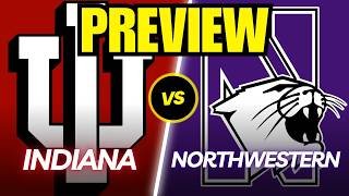 Indiana vs. Northwestern Game Preview And Predictions!