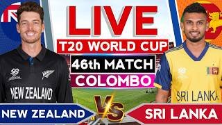 🔴Live: Sri Lanka vs New Zealand T20 World Cup 46th Match | SL vs Nz Super 8 | Nz vs Sl Live