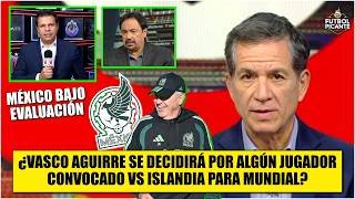MÉXICO vs ISLANDIA se JUGARÁ con AFICIÓN. Pros y contras del duelo para FUTBOLISTAS | Futbol Picante