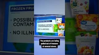 Frozen fruit sold at Walmart, Target and more recalled over possible listeria contamination #shorts