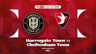 Harrogate Town v Cheltenham Town | EFL League Two highlights