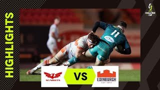 Instant Highlights - Scarlets v Edinburgh Rugby Round 4  |  EPCR Challenge Cup 2023/24