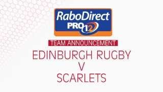 Team announcement - Edinburgh v Scarlets