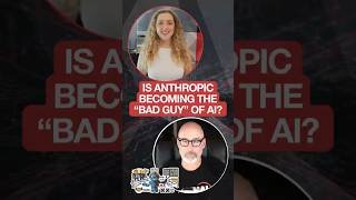 Is Anthropic Becoming the “Bad Guy” of AI? | Eve Cogan, Michael Smedley & Thomas Sepanosian