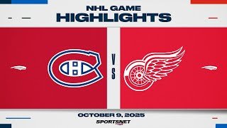 NHL Highlights | Canadiens vs. Red Wings - October 9, 2025