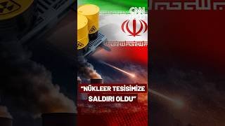 İran Nükleer Tesisine Saldırı! İran: ABD ve İsrail, NATANZ Nükleer Tesislerini Hedef Aldı
