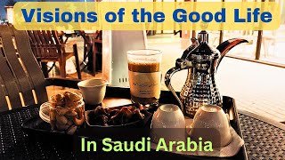 Muslim Expat Life in Saudi Arabia (Khobar, Dhahran & Dammam)