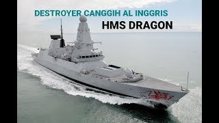 HMS DRAGON IN ACTION
