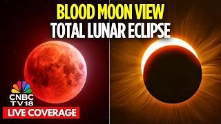 LIVE Blood Moon 2026: LIVE View of Total Lunar Eclipse from Europe, Africa, Asia, Australia | N18G