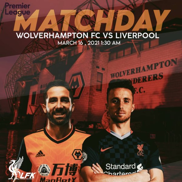 🚩 MATCHDAY
WOLVERHAMPTON FC  VS LIVERPOOL
Molineux Stadiu...