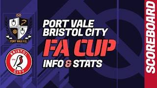 Port Vale - Bristol City: LIVE score and stats of FA Cup