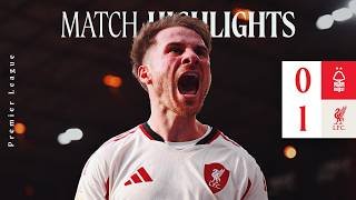 Highlights: Nottingham Forest 0-1 Liverpool | LATE Mac Allister Goal!