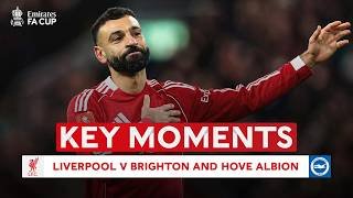 Liverpool v Brighton and Hove Albion | Key Moments | Fourth Round | Emirates FA Cup 2025-26