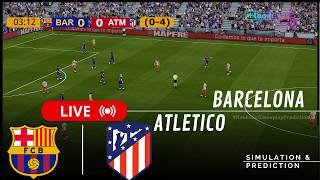 Barcelona vs. Atletico Madrid 🔴 | Copa del Rey 25/26 | Full Match Simulation/Prediction