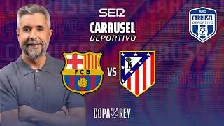 🏆👑 FC BARCELONA 3-0 ATLÉTICO DE MADRID (0-4) | Vuelta semifinal COPA DEL REY | EN DIRECTO