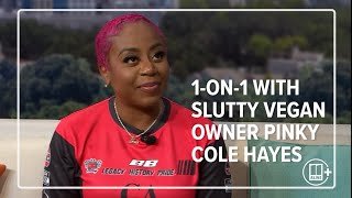 1-on-1 with Slutty Vegan owner Pinky Cole Hayes | Full interview