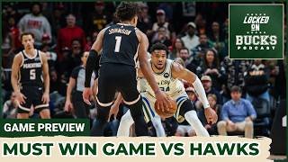 GAMEDAY BONUS: Milwaukee Bucks Gear Up For A Must-Win Game Against the Atlanta Hawks