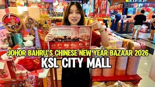 KSL City Mall Chinese New Year 2026 🇲🇾 | Johor Bahru’s Most Visited CNY Bazaar | 4K Festive Walk