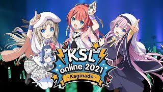 KSL online 2021 ～Kaginado～ Concert