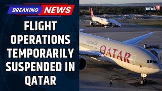 Qatar Suspends Flight Operations Amid Escalating Middle East Tensions | Airspace Alert & Travel