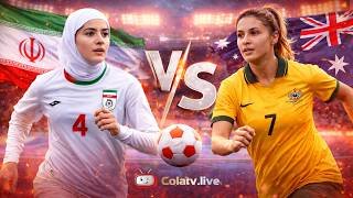 🔴 Trực Tiếp Iran vs Australia | Giải vô địch bóng đá nữ châu Á 2026 | Video Game Simulation