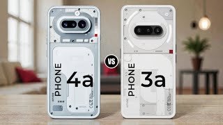 Nothing Phone 4a vs Nothing Phone 3a