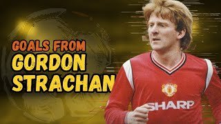 ⚽ Gordon Strachan | Goals Montage 🎯