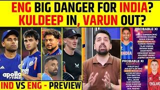 IND VS ENG PREVIEW: ENGLAND BIG DANGER FOR INDIA? KULDEEP IN, VARUN OUT? #t20worldcup2026 #indvseng