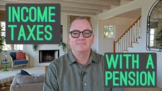 Pensions and Taxes: What Retirees Need to Know