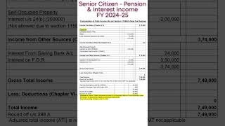 📌Senior Citizen (Pension +Interest)Income Tax Calculator FY 2024-25|  #shorts #short #youtubeshorts