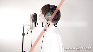 Five / 嵐 by イノイタル (ITARU INO) 歌詞付きFULL