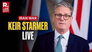 Keir Starmer LIVE: UK PM Addresses Nation Over Middle East Conflict I US-Iran War