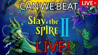 Slay the Spire 2 Release Day! It's time to Climb, Climb Time!