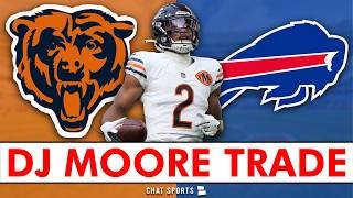 🚨Chicago Bears TRADE DJ Moore To Buffalo Bills - FULL NEWS & REACTION