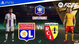 FC 26 - Lyon vs Lens | Coupe de France Quart de finale Full Match [PS5™ 4k60]