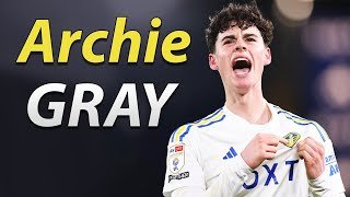 Archie Gray ● Best Skills, Passes & Tackles