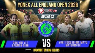 Ong/Ting (MAS) vs Fukushima/Matsumoto ((福島由紀/松本 麻佑) | All England Open 2026 Badminton