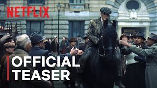Peaky Blinders: The Immortal Man | Official Teaser | Netflix