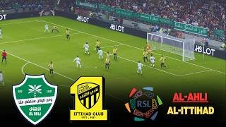 🔴 LIVE | Al-Ahli vs Al-Ittihad | Saudi Pro League | Full Match Simulation