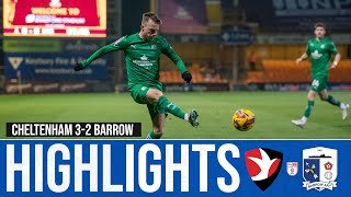 Match Highlights: Cheltenham Town 3-2 Barrow AFC