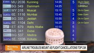 Airline Troubles Mount as Flight Cancellations Top 23,000