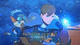 Monster Hunter Stories 3 - Launch Trailer