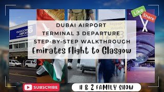 Dubai Airport Terminal 3 Departure - Step-by-Step Walkthrough -  [WATCH BEFORE YOU GO]