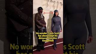 No wonder Travis Scott has always kept his distance from Kim Kardashian#celebrity #shorts  #foryou