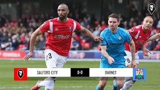 Salford City 0-0 Barnet | The National League 23/03/19